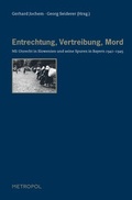 Cover: Entrechtung, Vertreibung, Mord - Metropol-Verlag