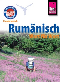 Abbildung von: Reise Know-How Sprachführer Rumänisch - Wort für Wort - Reise Know-How Verlag Peter Rump GmbH