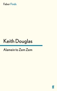 Abbildung von: Alamein to Zem Zem - Faber & Faber