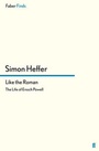 Cover: Like the Roman - Faber & Faber