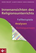 Cover: Innenansichten des Religionsunterrichts - K&ouml;sel