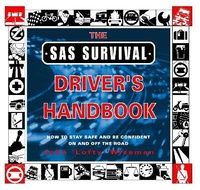 Enlarge image Cover: The SAS Survival Driver's Handbook - HarperCollins