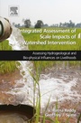 Cover: Integrated Assessment of Scale Impacts of Watershed Intervention - Elsevier