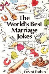 Enlarge image Cover: The World's Best Marriage Jokes - HarperCollins