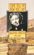 Cover: Come, Tell Me How You Live - HarperCollins