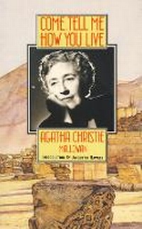 Enlarge image Cover: Come, Tell Me How You Live - HarperCollins