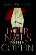 Cover: Four Nails in the Coffin - Lulu.com