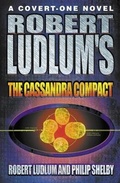 Cover: Robert Ludlum's The Cassandra Compact - HarperCollins