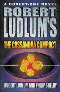 Enlarge image Cover: Robert Ludlum's The Cassandra Compact - HarperCollins