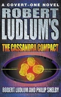 Cover: Robert Ludlum's The Cassandra Compact - HarperCollins