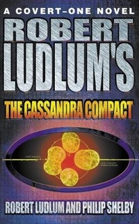 Enlarge image Cover: Robert Ludlum's The Cassandra Compact - HarperCollins