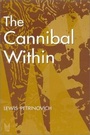 Cover: The Cannibal Within - AldineTransaction