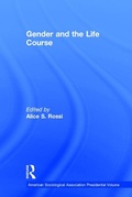 Cover: Gender and the Life Course - AldineTransaction