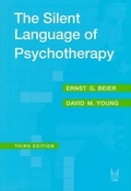 Cover: The Silent Language of Psychotherapy - AldineTransaction