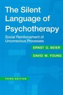 Cover: The Silent Language of Psychotherapy - AldineTransaction