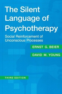 Enlarge image Cover: The Silent Language of Psychotherapy - AldineTransaction