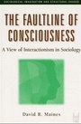 Cover: The Faultline of Consciousness - AldineTransaction