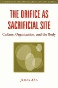 Cover: The Orifice as Sacrificial Site - AldineTransaction