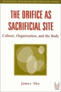 Cover: The Orifice as Sacrificial Site - AldineTransaction