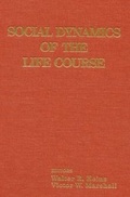 Cover: Social Dynamics of the Life Course - AldineTransaction