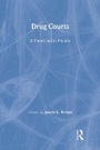 Cover: Drugs Courts in Theory and Practice - AldineTransaction