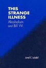 Cover: This Strange Illness - AldineTransaction