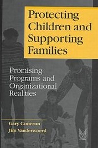 Enlarge image Cover: Protecting Children and Supporting Families - AldineTransaction