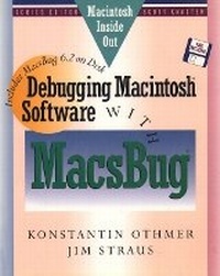Enlarge image Cover: Debugging Macintosh Software with MacsBug - Addison Wesley