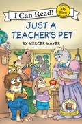 Cover: Little Critter: Just a Teacher's Pet - HarperCollins