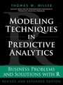 Cover: Modeling Techniques in Predictive Analytics - Pearson FT Press