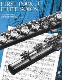 Enlarge image Cover: First Book of Flute Solos (complete) - Faber Music Ltd