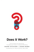 Cover: Does It Work?: 10 Principles for Delivering True Business Value in Digital Marketing - McGraw-Hill Education