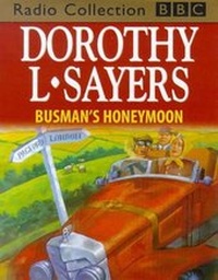 Abbildung von: The Busman´s Honeymoon - BBC Audiobooks Ltd