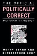 Cover: Official Politically Correct Dictionary - HarperCollins