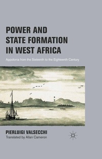 Bild vergrößern Bild: Power and State Formation in West Africa - Palgrave MacMillan