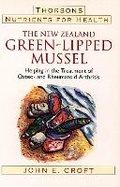 Cover: The New Zealand Green-Lipped Mussel - Thorsons
