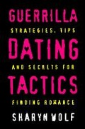 Cover: Guerrilla Dating Tactics - Thorsons