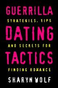 Enlarge image Cover: Guerrilla Dating Tactics - Thorsons