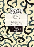 Cover: Emperor of the Air: Classic - Bloomsbury Publishing PLC