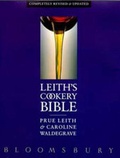 Cover: Leith's Cookery Bible - Bloomsbury Publishing PLC