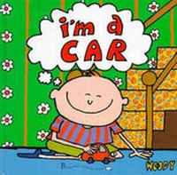 Enlarge image Cover: I'm a Car - Bloomsbury Publishing PLC