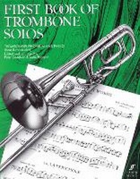 Enlarge image Cover: First Book Of Trombone Solos - Faber Music Ltd