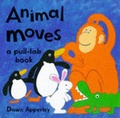 Cover: Animal Moves - Bloomsbury Publishing PLC