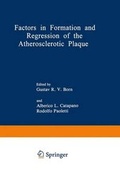 Cover: Factors in Formation and Regression of the Atherosclerotic Plaque - Plenum Publishing Corporation