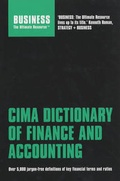 Cover: CIMA Dictionary of Finance and Accounting - Bloomsbury Publishing PLC