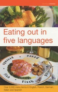 Cover: Eating out in five languages - Bloomsbury Publishing PLC