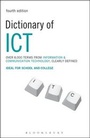 Cover: Dictionary of ICT - Bloomsbury Publishing PLC