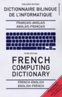 Cover: French Computing Dictionary - Bloomsbury Publishing PLC