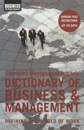 Cover: CMI Dictionary of Business and Management - Bloomsbury Publishing PLC