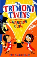 Cover: The Trimoni Twins and the Changing Coin - Bloomsbury Publishing PLC